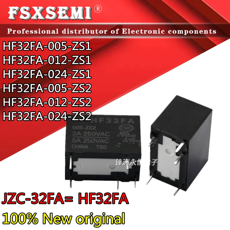 5pcs New JZC-32FA HF32FA-005-ZS1 HF32FA-012-ZS1 HF32FA-024-ZS1 HF32FA-005-ZS2 HF32FA-012-ZS2 HF32FA-024-ZS2 Relay