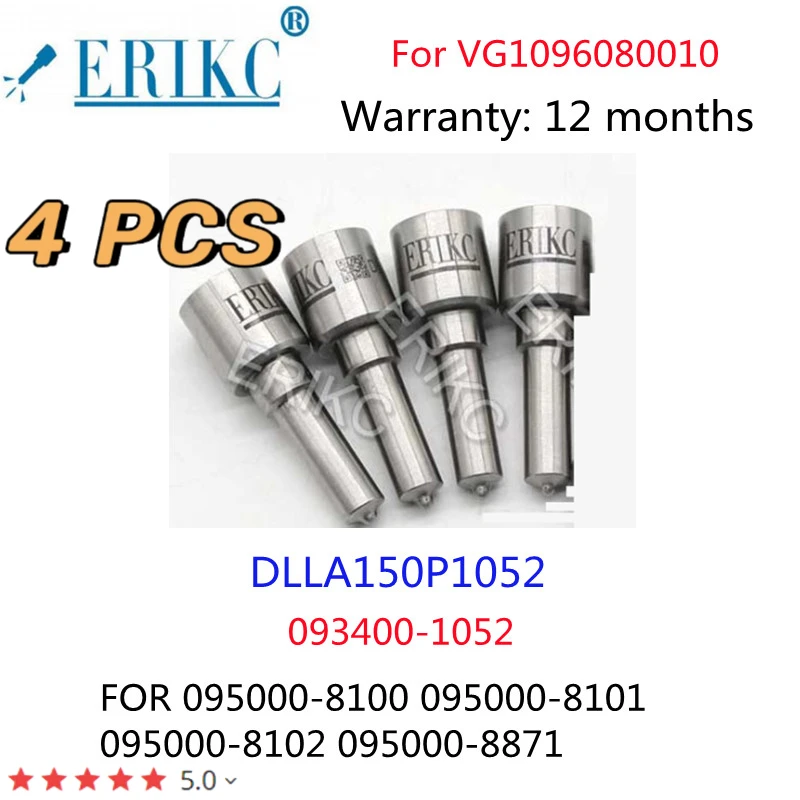 

ERIKC 4 PCS DLLA150P1052 Diesel Injector Nozzle CRail Spray DLLA150 P1052 (0934001052) for 095000-8100 095000-8871 VG1096080010