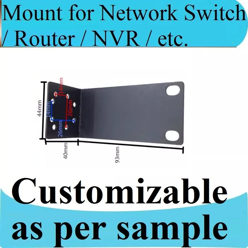 

Подходит для кронштейна-крепления TP-LINK Mercury TL-SF1024S 1024T SG1024DT, возможна индивидуальная настройка, всего 1 шт.