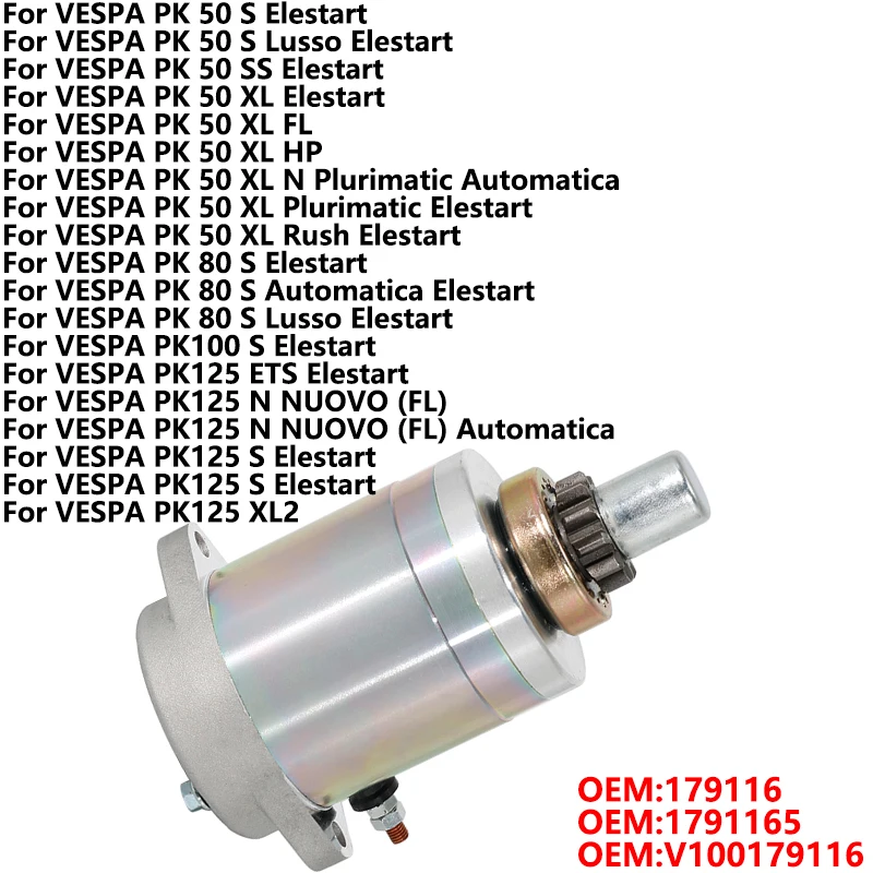 

For VESPA PK 50 80 PK100 S Elestart Lusso Automatica Elestart FL HP Motorcycle Engine Electric Starter Motor OEM:V100179116