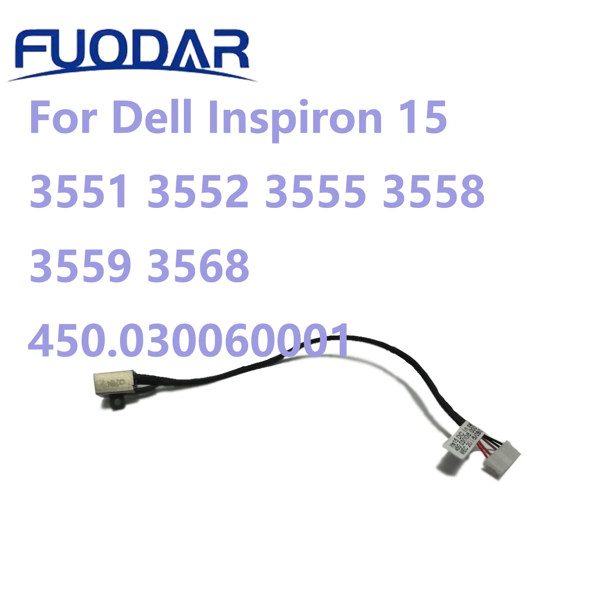 For Dell Inspiron 15 3551 3552 3555 3558 3559 3568 450.030060001 Laptop DC Power Jack Cable