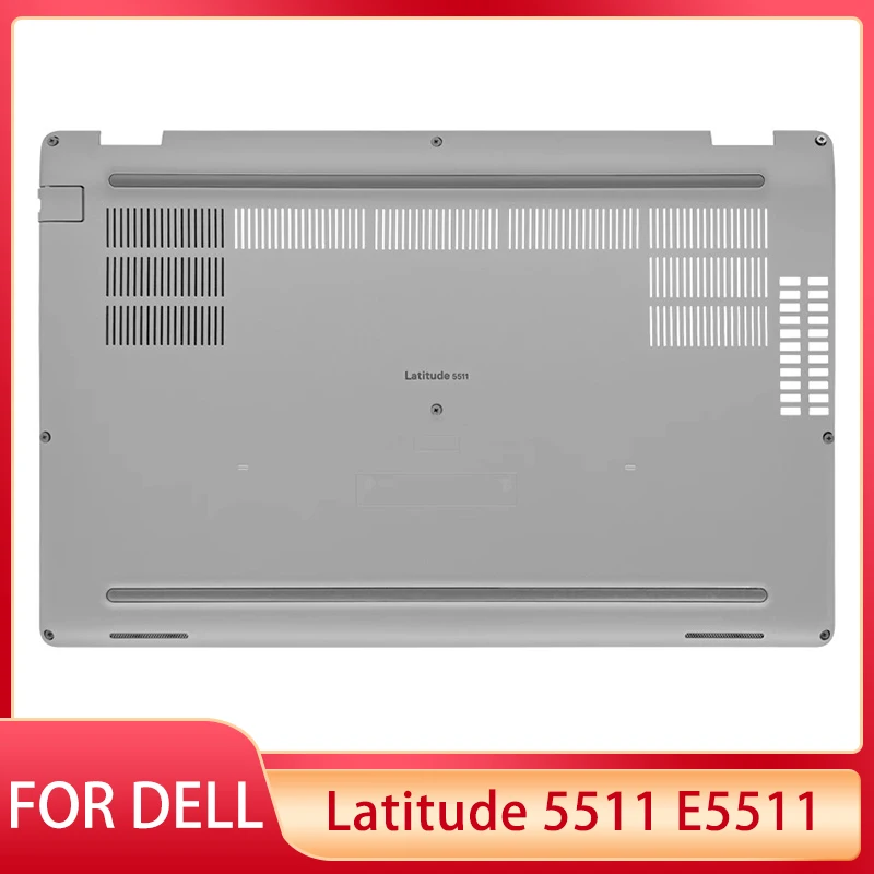 NEW For DELL Latitude 5511 E5511 0D07NM D07NM Laptop Bottom Base Top Cover Housing Shell D-Case