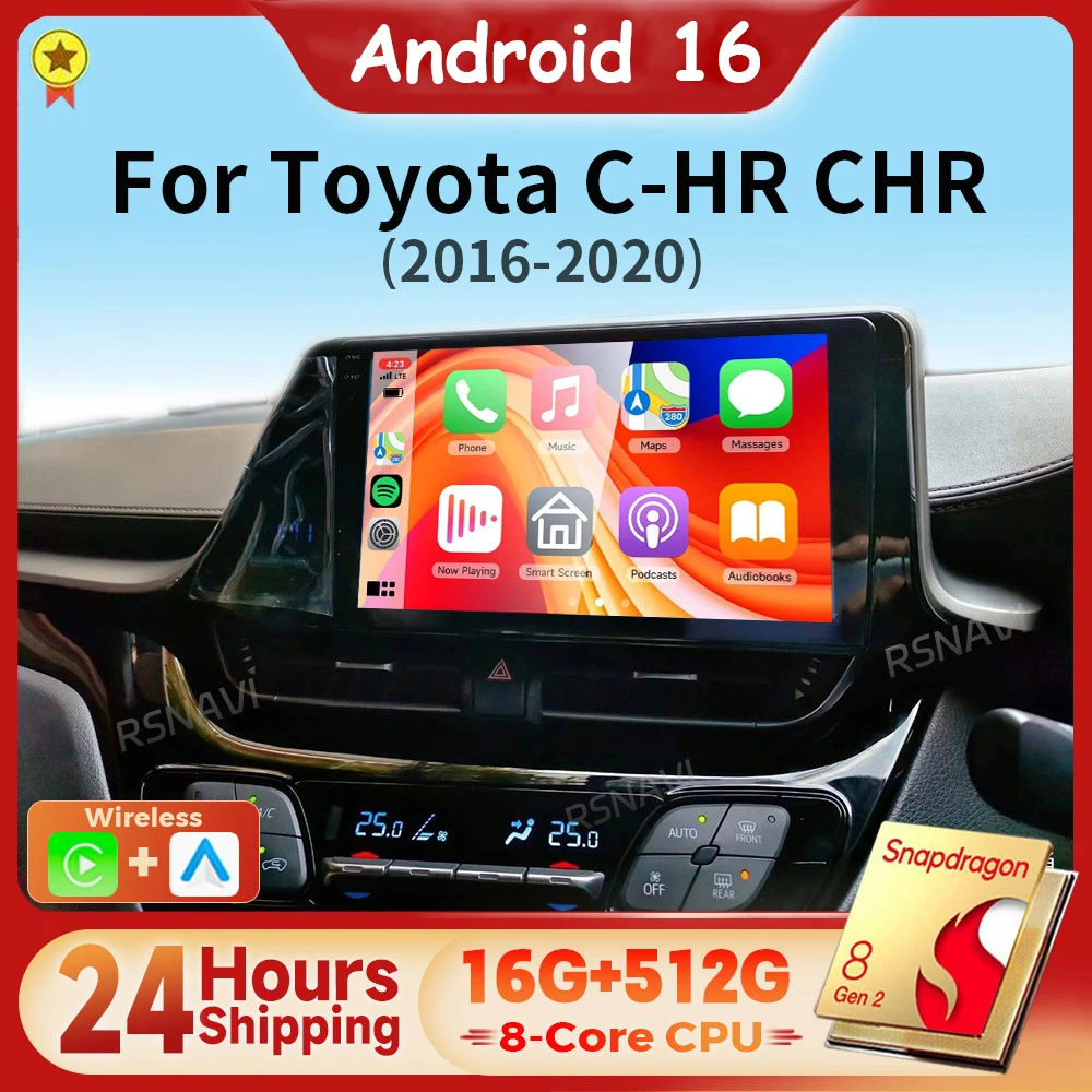Android 16 Qualcomm Carplay Auto Screen Car Radio Multimedia Player For Toyota C-HR CHR 2016-2020 Right Hand Driver Snapdragon