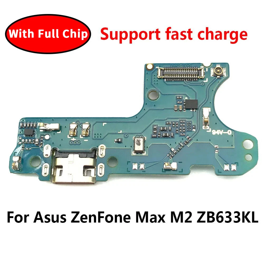 Tested For Asus Zenfone Max M2 ZB633kl USB Charging Dock Connector Port Charger Board Flex Cable Repair Parts