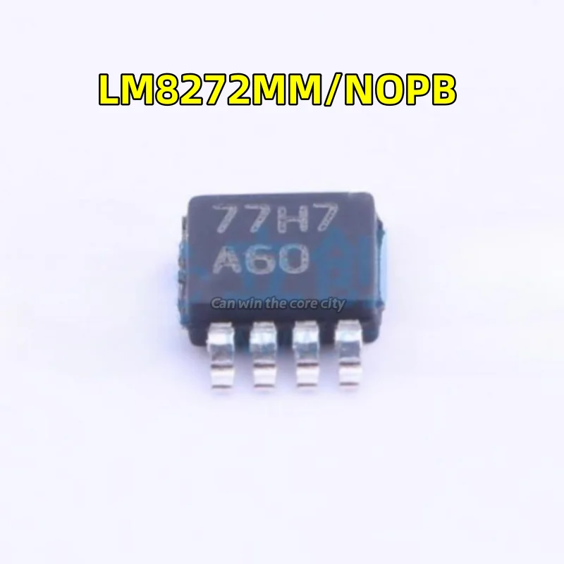 

50 PCS / LOT New LM8272MM / NOPB LM8272MM screen screen A60 IC MSOP-8 in stock