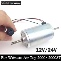 Calentador de estacionamiento diésel de 12V y 24V, piezas de ventilador de aire de Motor eléctrico para Webasto Air Top 2000/2000S/2000ST, Motor de ventilador 0319R8 1219NB