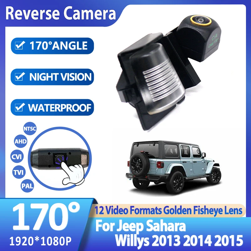 

Vehicle AHD 1080P 170° Fisheye Golden Lens Rear View Car Camera For Jeep Sahara Willys 2013 2014 2015 Reverse Monitor Accessorie
