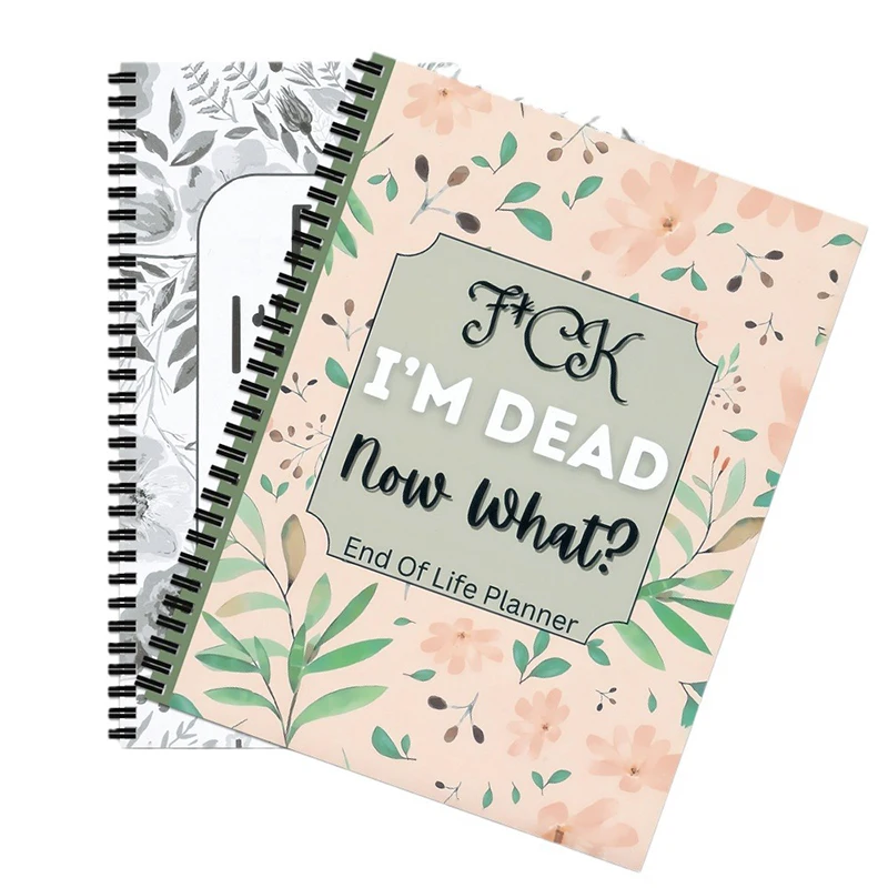 Fuck I'm Dead End Of Life Planner. Fuck I'm Dead End Of Life Planner