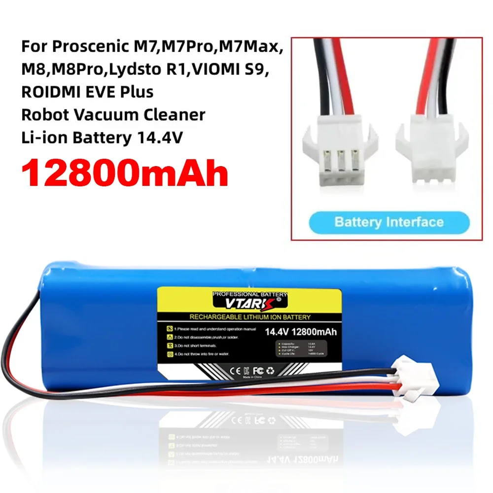 Battery For Proscenic M7Pro,M7Max,M8Pro,Lydsto R1,VIOMI S9,ROIDMI EVE Plus Robot Vacuum Cleaner Li-ion Battery 14.4V 12800mAh