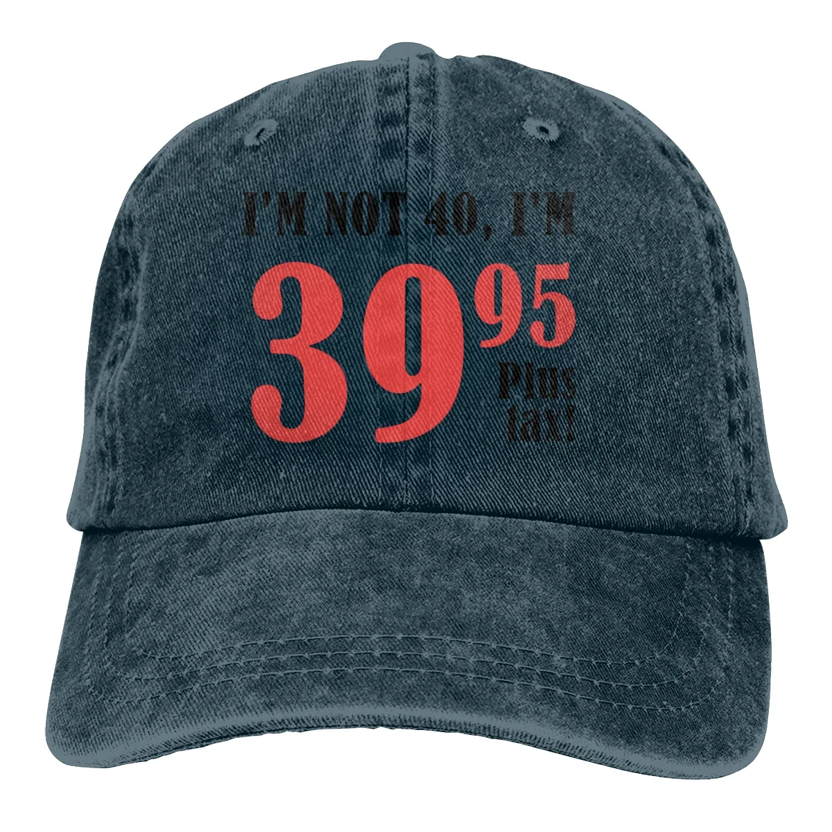 Funny 40th Birthday Gift (Plus Tax) The Baseball Cap Peaked capt Sport Unisex Outdoor Custom 40 Years Old Born in 1981 Hats