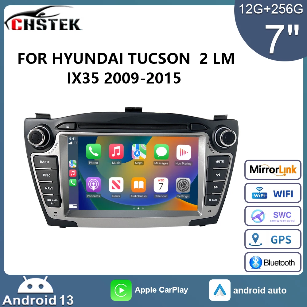 CHSTEK مشغل راديو السيارة 12 + 256G CarPlay لشركة Hyundai Tucson 2 LM IX35 2009-2015 أندرويد 13 كوالكوم الوسائط المتعددة الملاحة GPS 4G