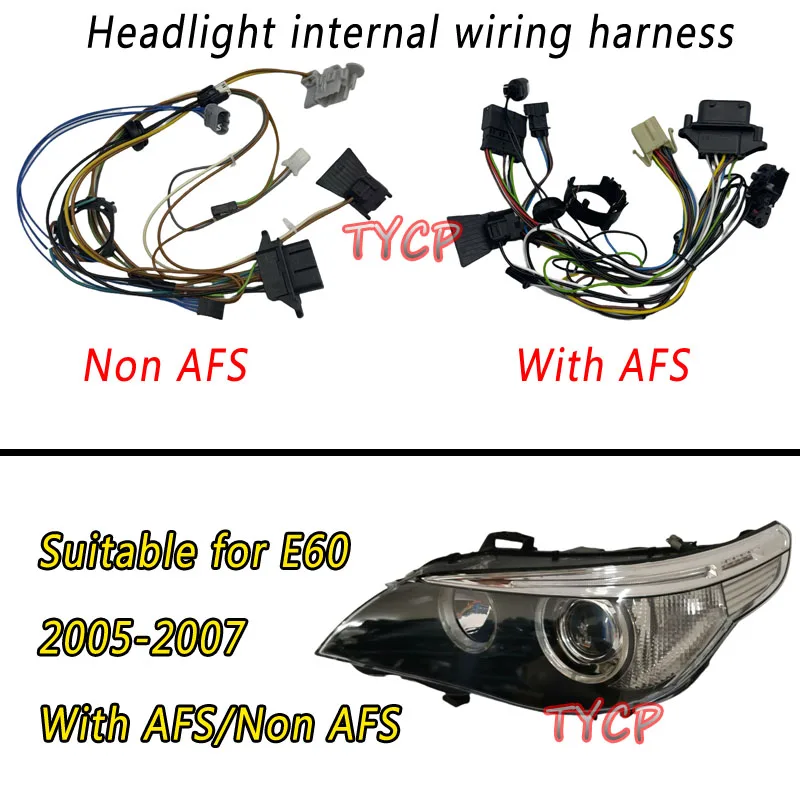 

Suitable for BMW 5 Serises E60 E61 2005-2007 HID headlight wiring harness internal wire harness plug non AFS and with AFS