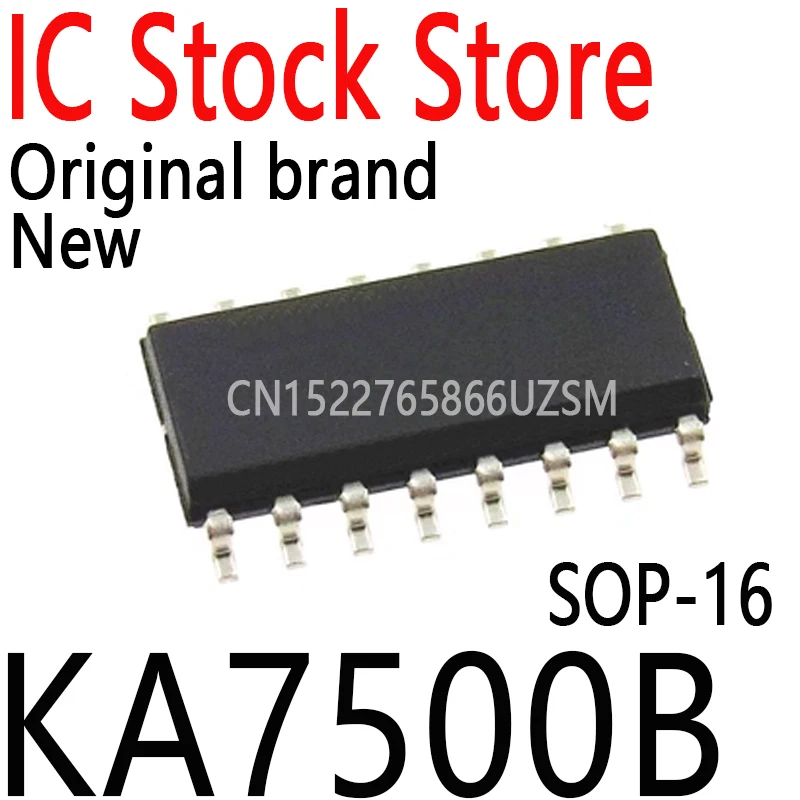 10PCS~100PCS New and Original KA7500 SMD SOP16 Switching Power Supply PMW Controller Chip KA7500B