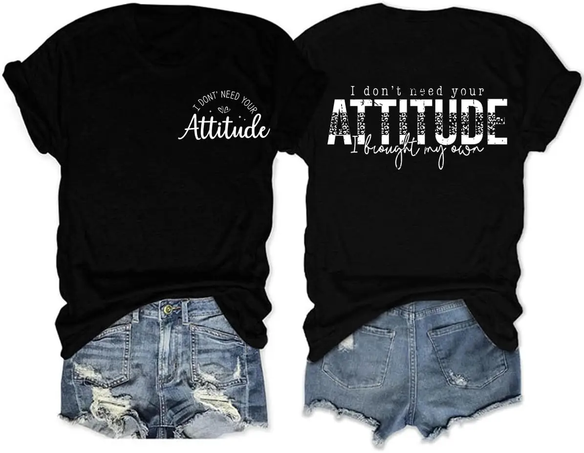 „I Don't Need Your Attitude I Brought My Own“-T-Shirt. Lustiges Distressed-Leoparden-Grafik-T-Shirt vorne und hinten für Frauen