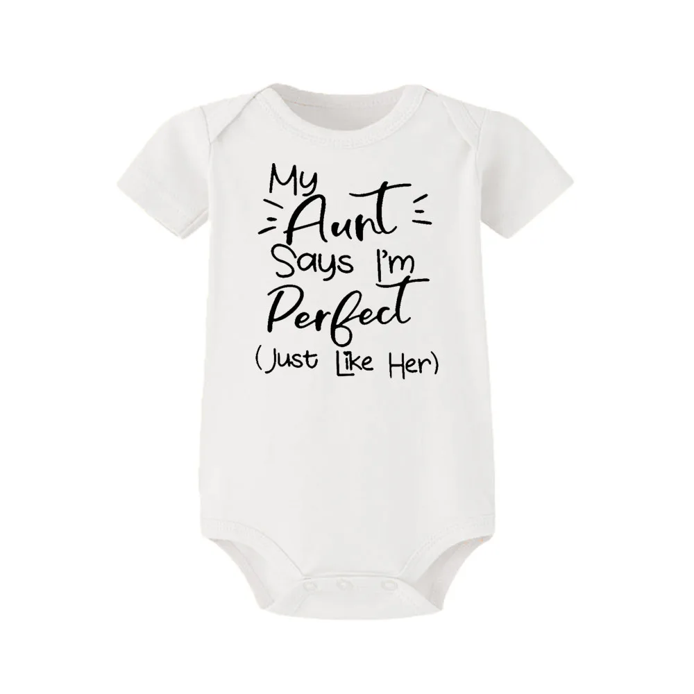 My Aunt Says I\'m Perfect Letter Printed Infant Toddler Jumpsuit Summer Newborn Bodysuits Funny Auntie Baby Clothes Shower Gifts