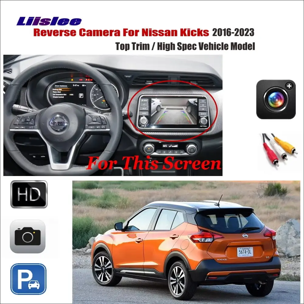 Original Display Car Reversing Image Camera For Nissan Kicks D15/P15 2016-2023 7/8 inch Factory Screen Compatible Backup CAM