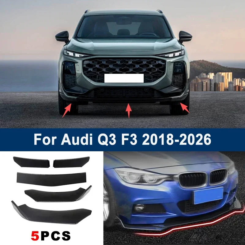 

Adjustable 5Pcs Sectional Front Spoiler Lip For Audi Q3 F3 2018-2026 Front Bumper Splitter Car Exterior Sport Body Kit