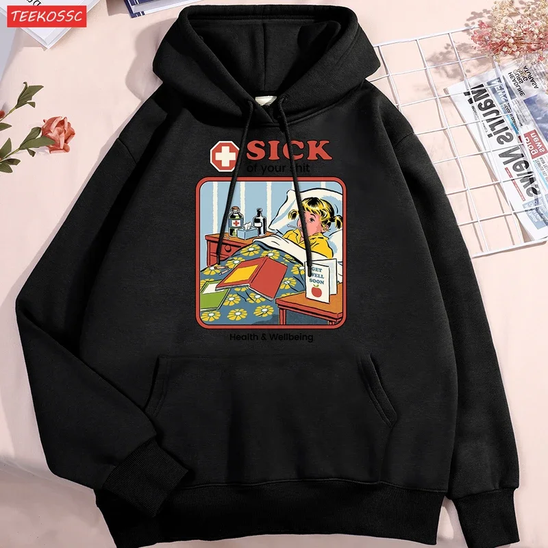 Sick Of Yourshit Health Wellbeing Men Women Hoodie Oversized Loose Streetwear Fleece Warm Clothing Hip Hop Pocket Hoodies Couple