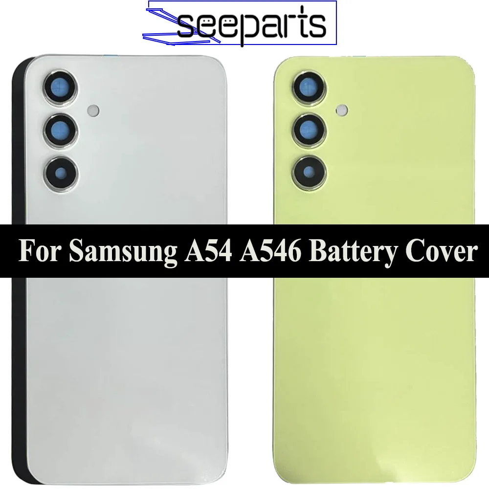 New For Samsung Galaxy A54 Back Battery Glass Cover Rear Door Housing Replacement For Samsung A546V A546U A546B Battery Cover