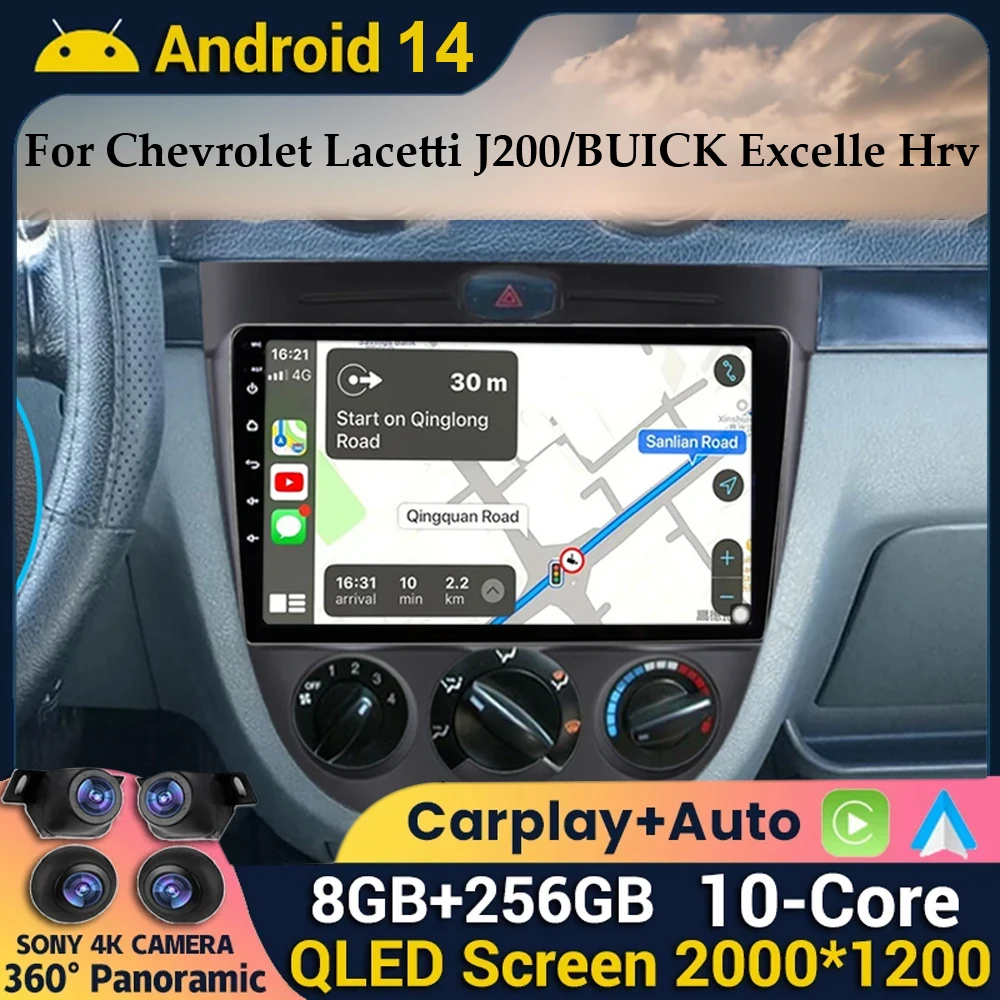 

Car Radio Multimedia player Android 14 8 CORE DSP For Chevrolet Lacetti J200 For BUICK Excelle Hrv Navigation gps Wifi Headunit