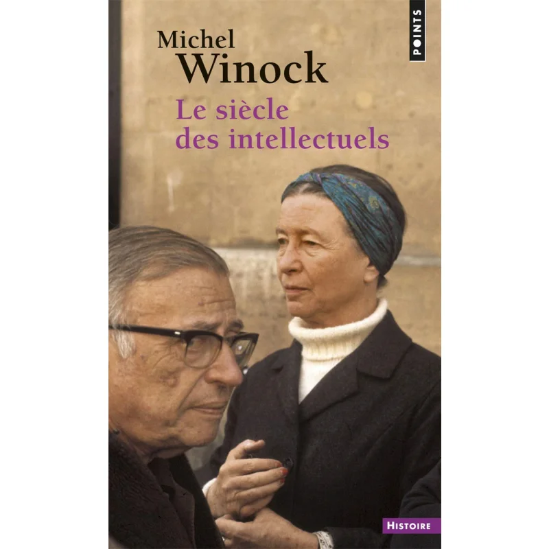 

The Age Of Intellectuals Michel Winock Points 9782757849804 Book