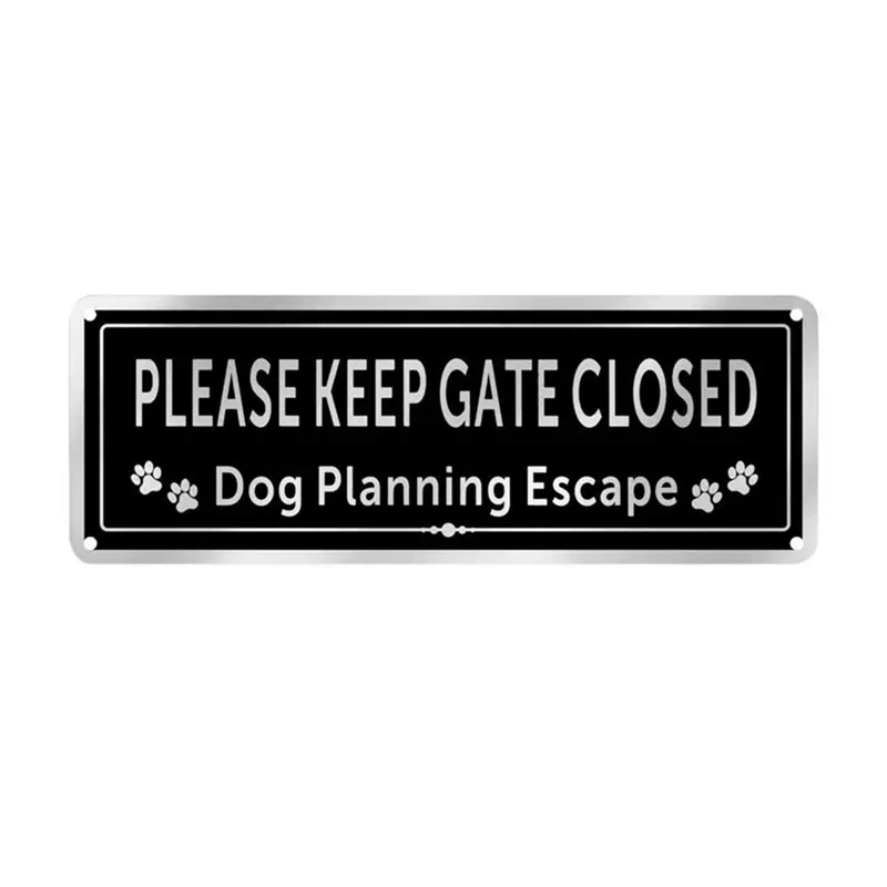 Please Shut The Gate Signs Dog In Waterproof And Weatherproof Door Gate Sign UV Resistant Gate Signs For Entrance Room Durable