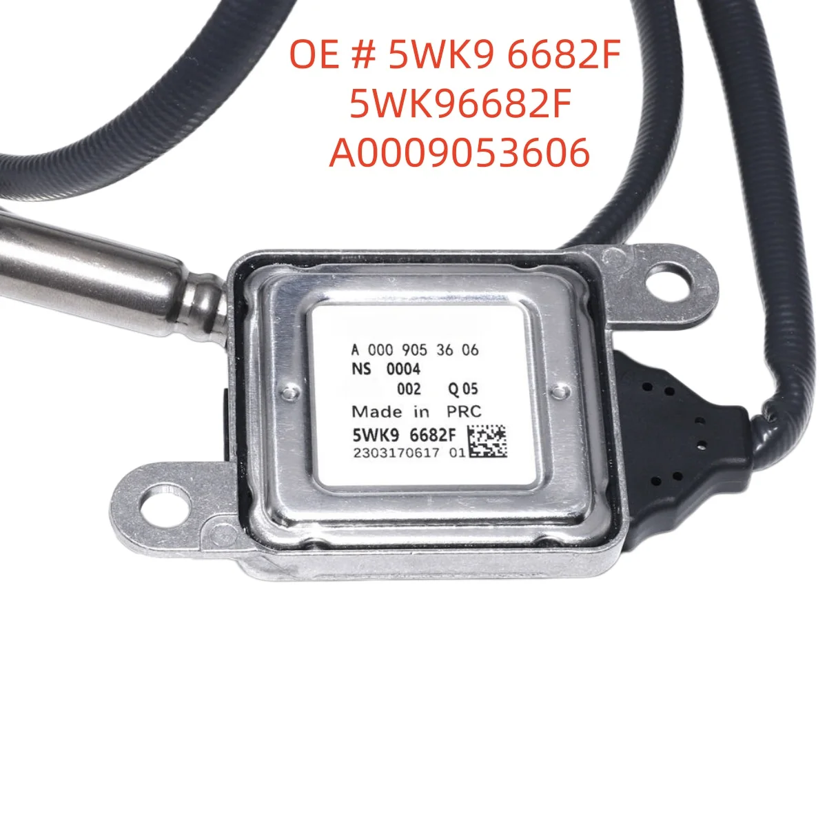 High quality New 5WK9 6682F  5WK96682F A0009053606  Nitrogen Oxygen NOx Sensor for Mercedes Benz