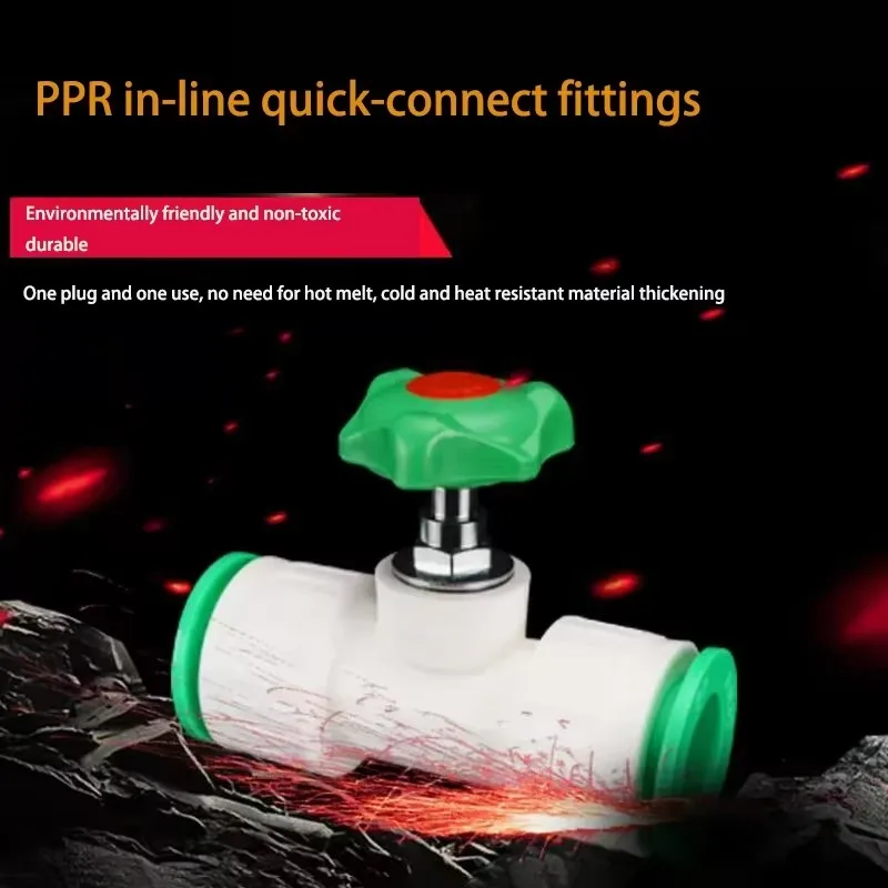 4mm 6mm 1-inch No-Heat-Melt PPR Pipe Valve Union Quick-Connect Plug Stop Valve Switch