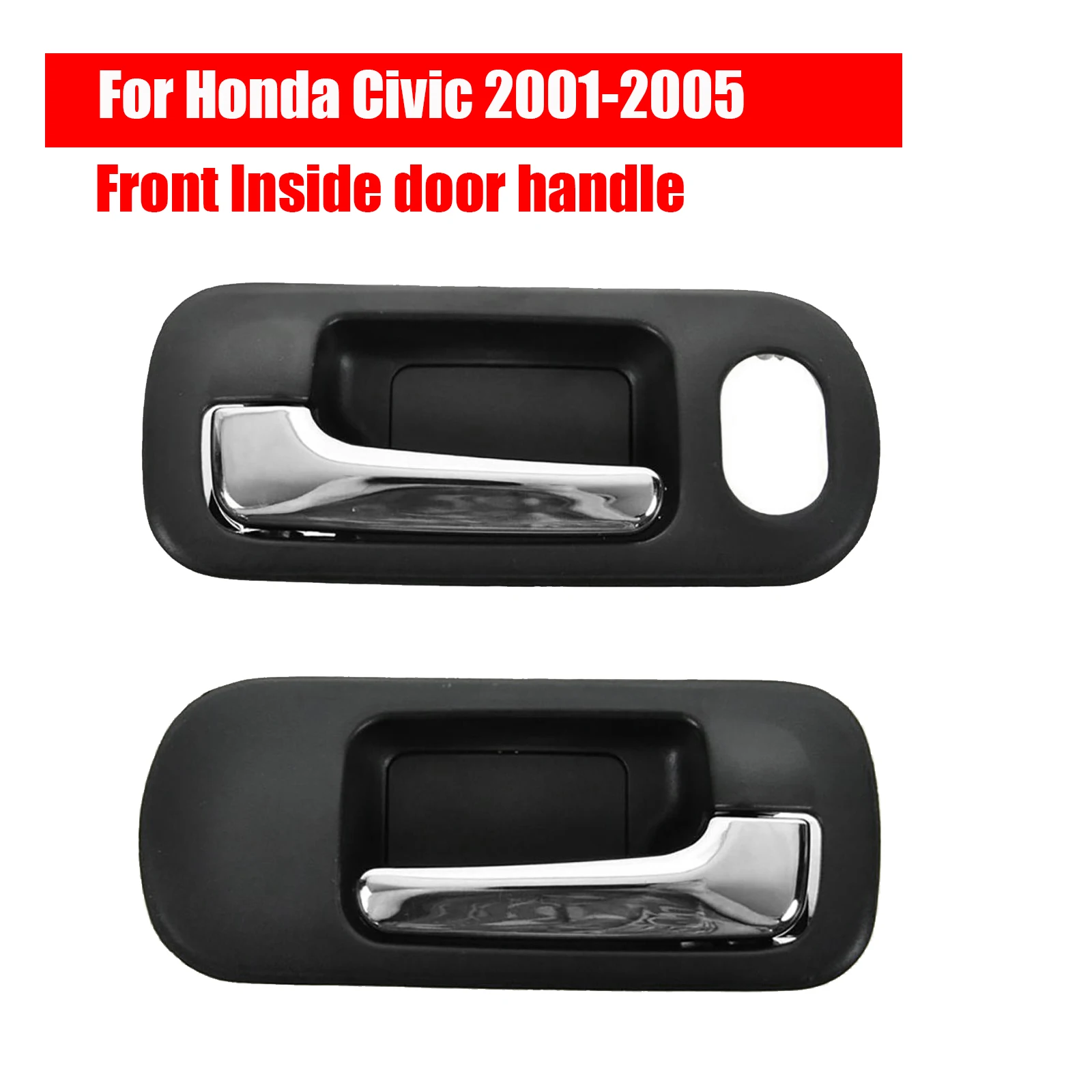 2 PCS Car Inside Interior Door Handles Switch Front or Rear Pair For 2001 2002 2003 2004 2005 Honda Civic Sedan Car Accessories