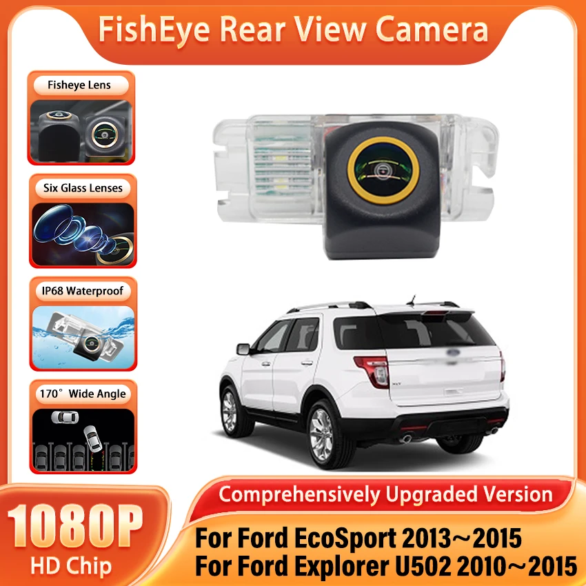 1080x720P HD CCD 170° Fisheye Starlight Night Vision Car Rear View Camera For Ford Explorer U502 2010~2015 EcoSport 2013~2015
