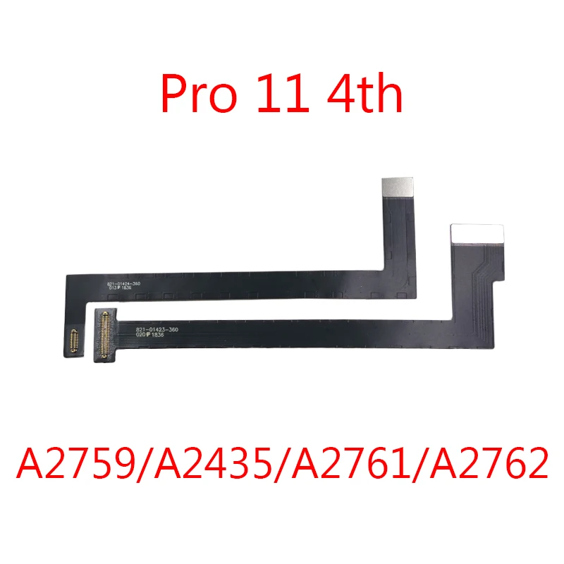 LCD Screen Display Connect Flex Cable For iPad Pro 11 12.9 A2836/2837 A3006 A2925/2926 A3007 A2759 A2761/2 A2436/2436/2437 A2764