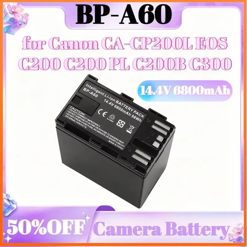 6800mAh 14.4V BP-A60 Replacement Camera Battery for Canon CA-CP200L EOS C200 C200 PL C200B C300 Mark II XF705 Battery