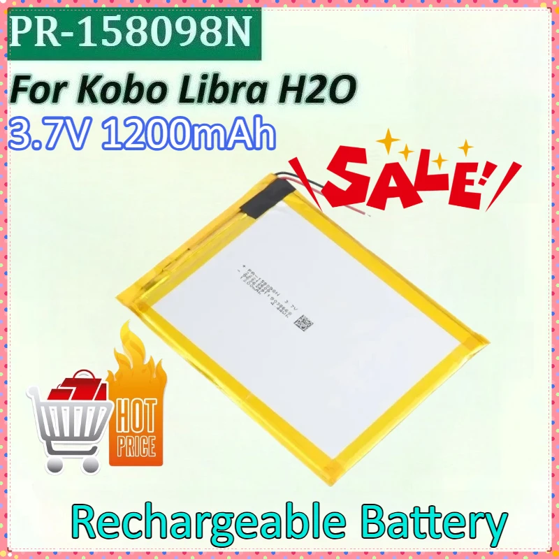 

Newly upgraded PR-158098N 3.7V 1200mAh Replacement Li-Polymer Rechargeable Battery for Kobo Libra H2O E-book Reader Battery