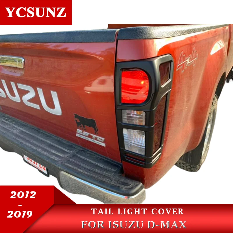 

For ISUZU DMAX D-MAX 2012 2013 2014 2015 2016 2017 2018 2019 Tail Light Cover Trim Car Parts Accessories Ycsunz