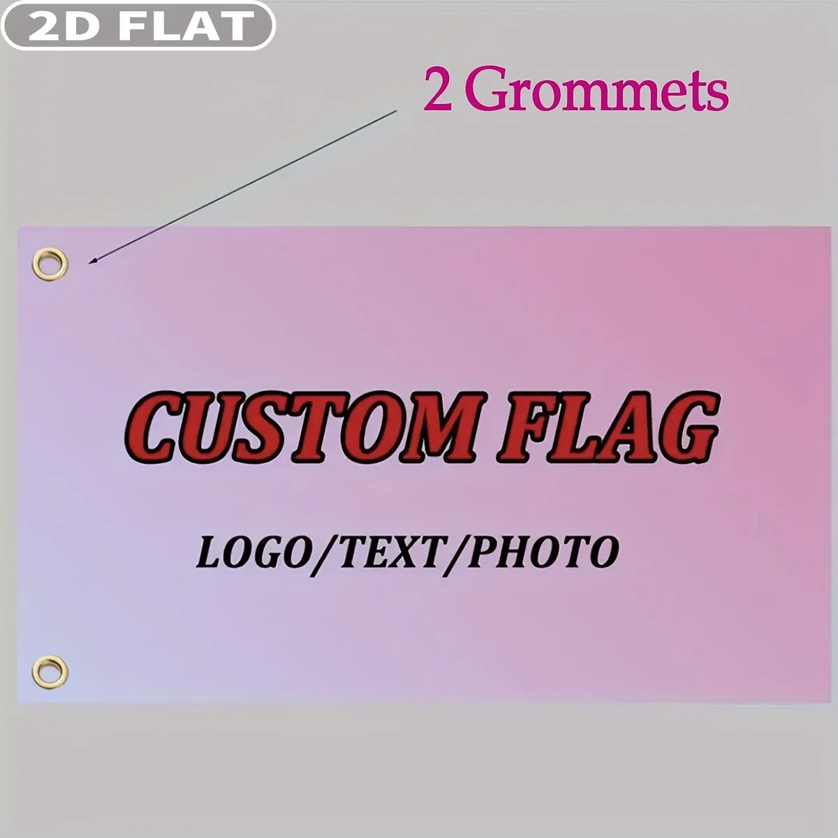 1pc 2D FLAT Personalized Single-Sided Flag 4 Size Options Available, Custom Text/Logo/Photo Design, Brass Rope Ring view 5