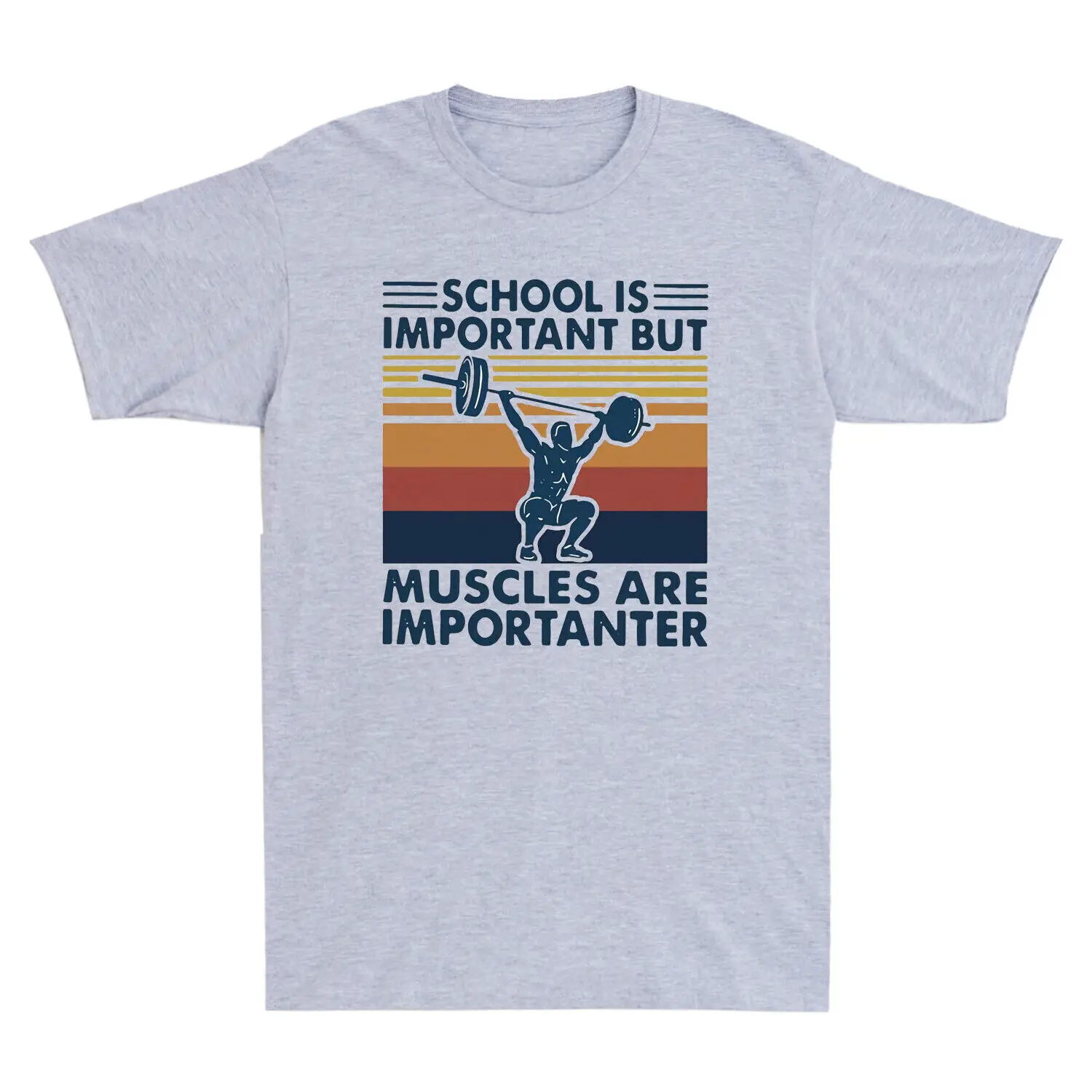 School Is Important But Muscles Are Importanter Gym Motivational Men's T-shirt