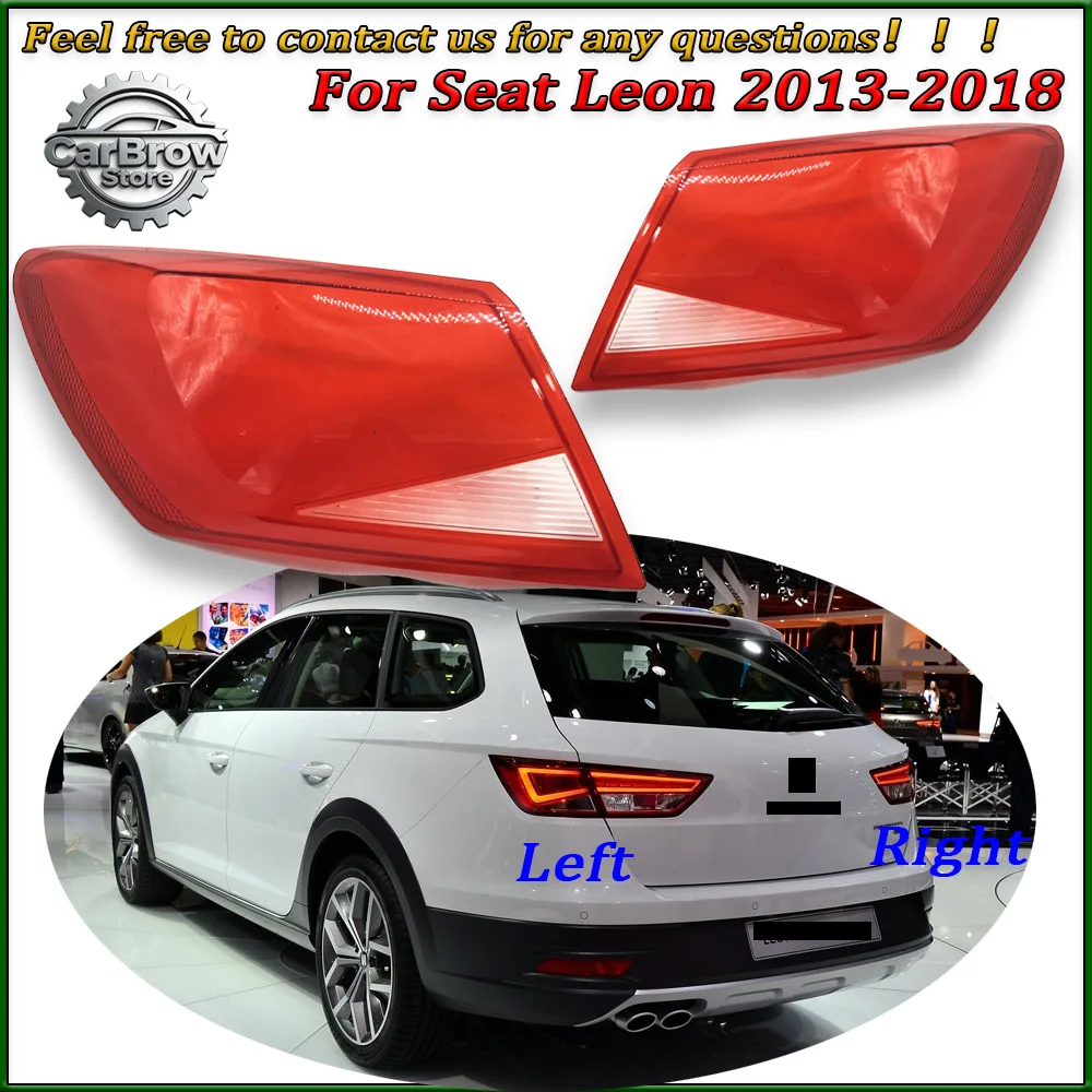 

Для Seat Leon 2013-2018: Крышка заднего фонаря, корпус стоп-сигнала заднего бампера, маска из плексигласа, замена оригинального плафона
