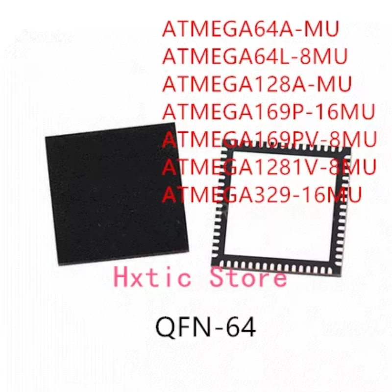 10PCS ATMEGA64A-MU ATMEGA64L-8MU ATMEGA128A-MU ATMEGA169P-16MU ATMEGA169PV-8MU ATMEGA1281V-8MU ATMEGA329-16MU IC