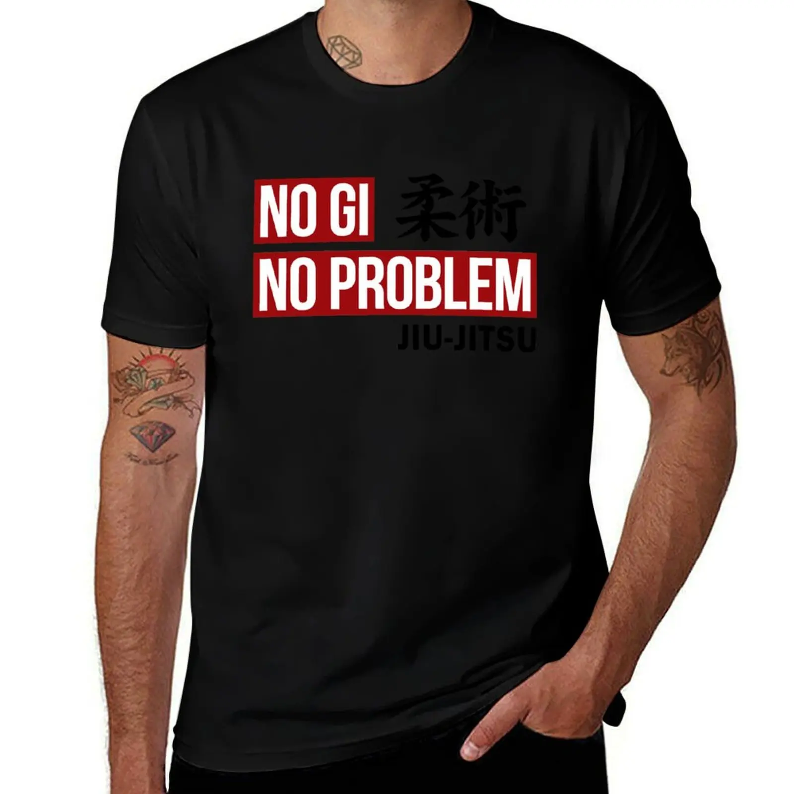Jiu Jitsu - No Gi No Problem T-Shirt man t shirts high quality luxury brand man t shirt summer t shirts cotton 100% T-Shirt