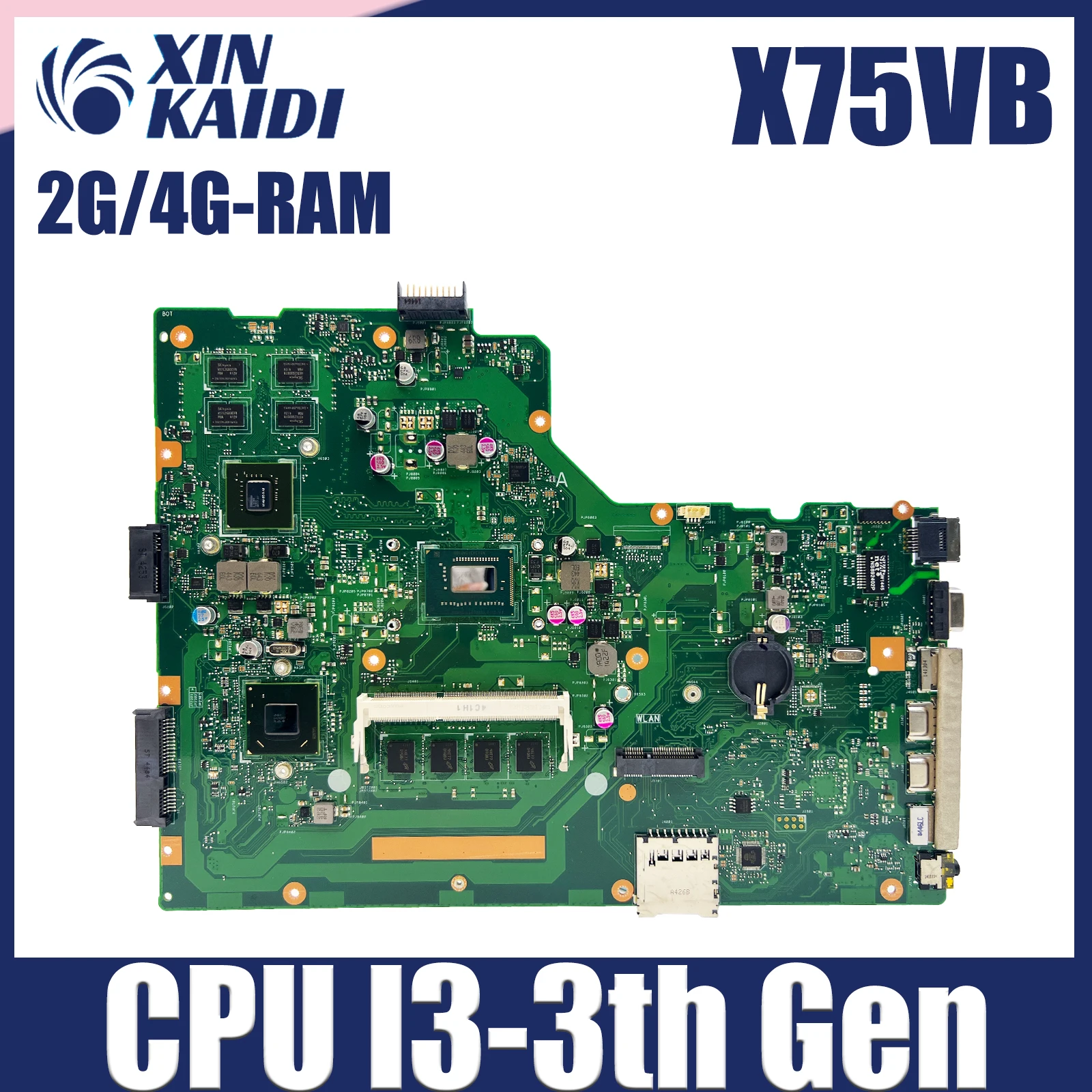 X75VB Laptop Motherboard For ASUS X75VC X75VD X75V X75A Mainboard With CPU i3 3th Gen HM76 2G/4G-RAM GT740M DDR3