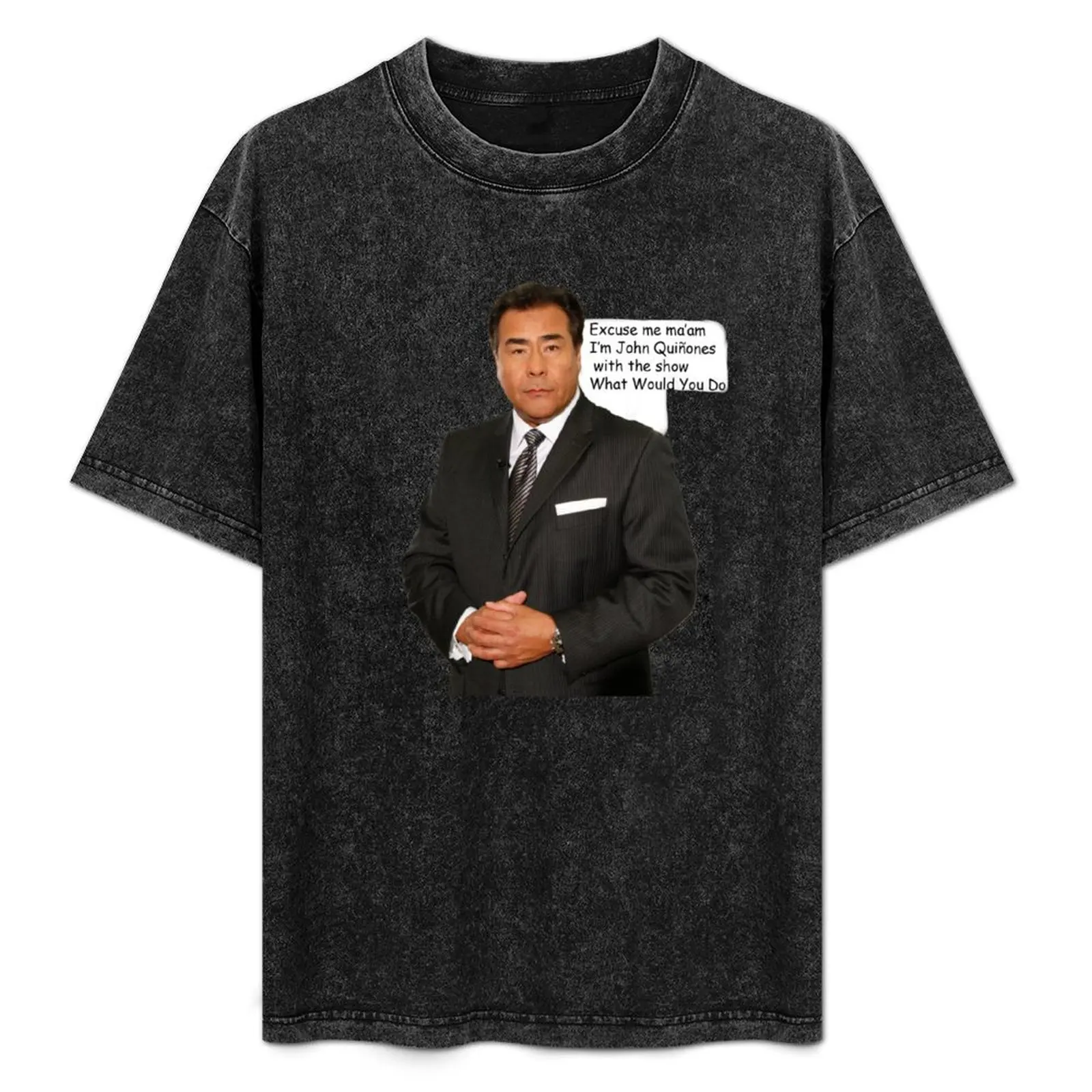 John Qui?ones x What Would You Do T-Shirt Comfortable Daily Wear Tee