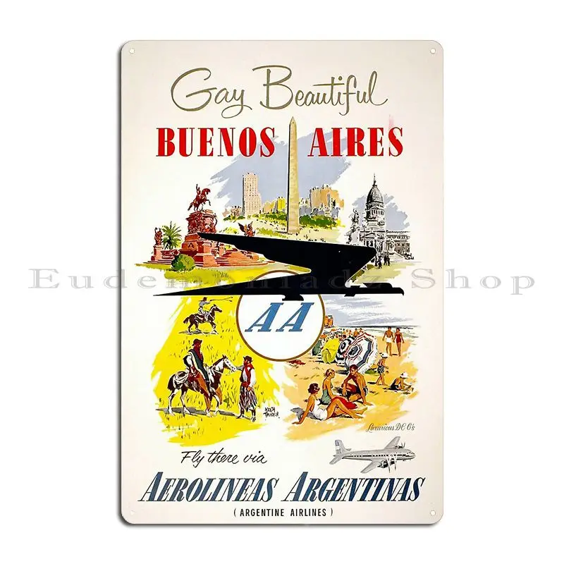 Gay Beautiful Buenos Aires Vintage Travel Poster Metal Plaque Wall Decor Wall Plaque Customize Decoration Pub Tin Sign Poster