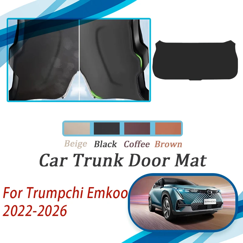 

Car Tailgate Pads For Trumpchi GAC Emkoo 2022 2023 2024 2025 2026 Scratchproof Carpets Trunk Door Cover Leather Mats Acesssories