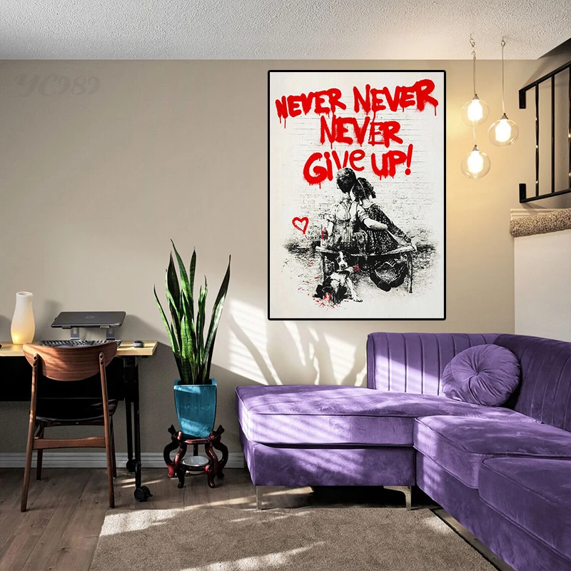 Banksy Graffiti Wall Art, Never Give Up, Pop Culture Art, Inspirational Poster and Prints, Street Art for Office Home Room Decor