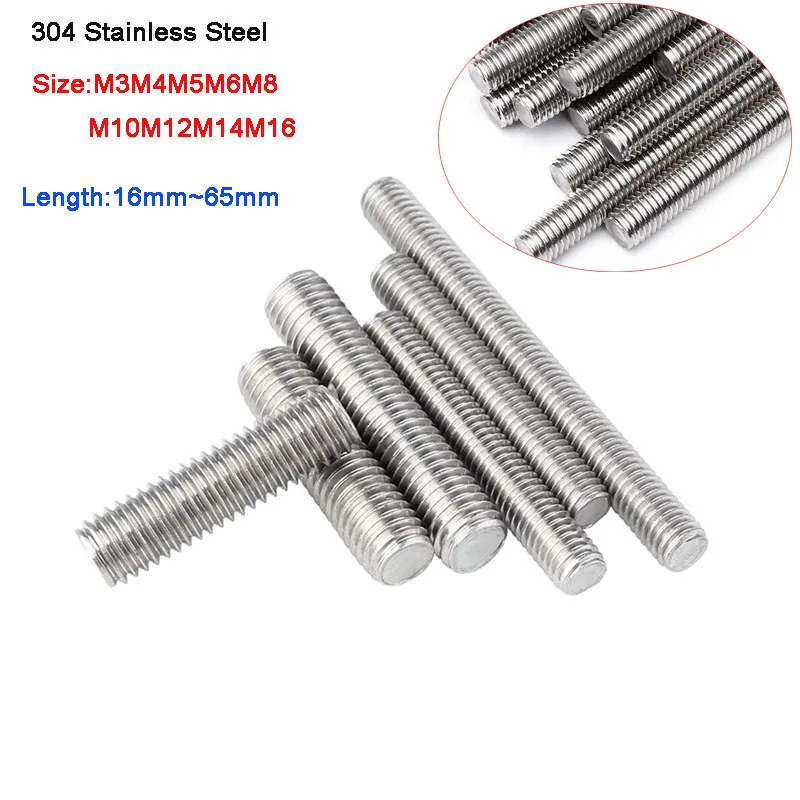 

Full Threaded Rod Bolt 304 Stainles Steel Screw M3 M4 M5 M6 M8 M10 M12 M14 M16 Length 16mm-65mm Metric Headless Bolt Thread