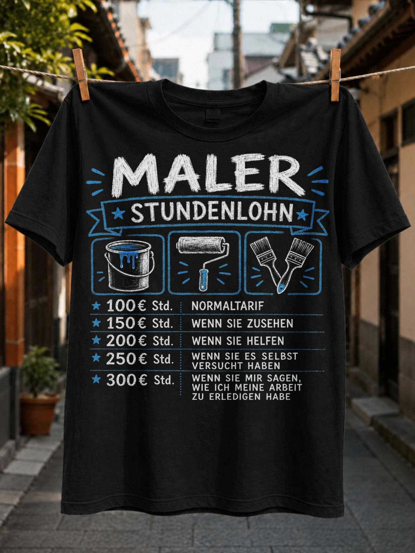 Maler Stundenlohn pricing joke with paint bucket roller crossed brushes and blue chalkboard  Unisex All T-Shirt