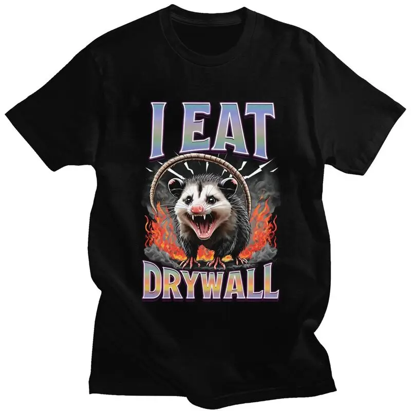 

I Eat Drywall Possum Meme T Shirts Unisex Short Sleeve T-shirts Streetwear Casual Graphic Tee Tops Pure Cotton Slim Fit Clothing