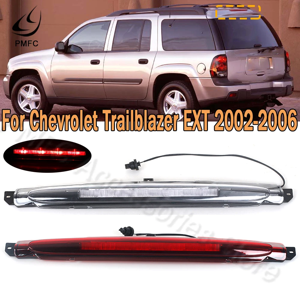 PMFC 3Rd Brake Light Third Brake Lamp High Mount Stop Warning Light For Chevrolet Trailblazer EXT 2002 2003 2004 2005 2006