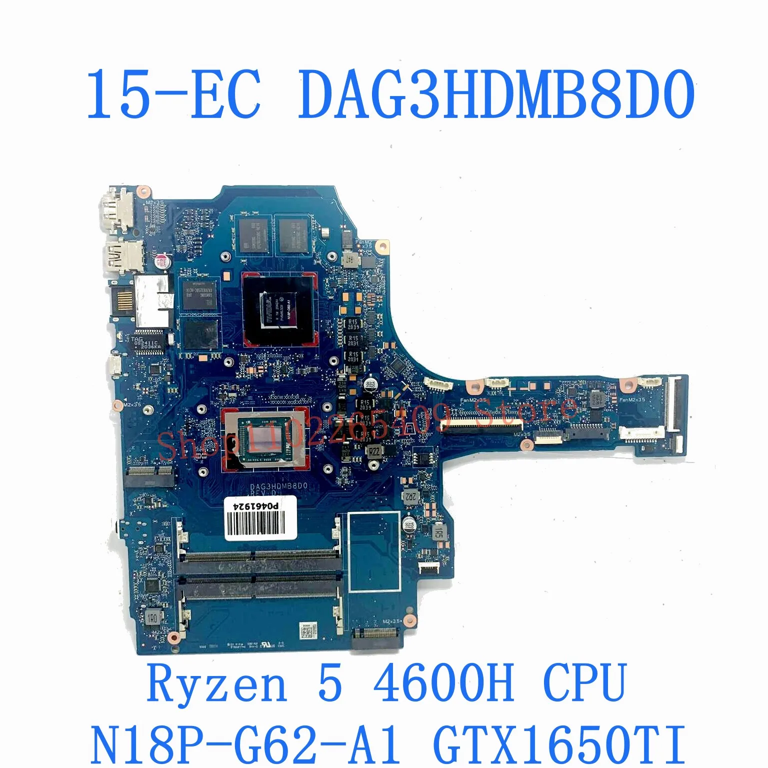 Imagem -03 - Placa-mãe Portátil para hp Dag3hdmb8d0 Mainboard para hp 15-ec 15z-ec Tpn-q229 r5 4600h Cpu r7 4800h Gtx1650 Gtx1650ti 100 Teste