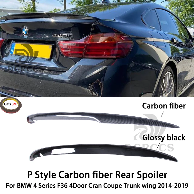 

For BMW 4 Series F36 4Door Cran Coupe P Style Carbon fiber Rear Spoiler 2014-2019 430 435 440 Carbon fiber Glossy black